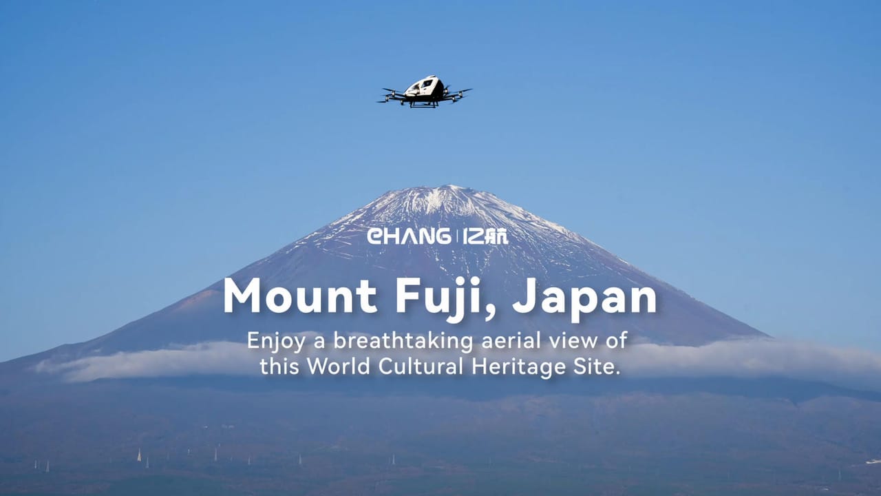 Enjoy a Scenic Aerial View of Mount Fuji aboard the EH216-S: EHang Expands Flight Scenarios